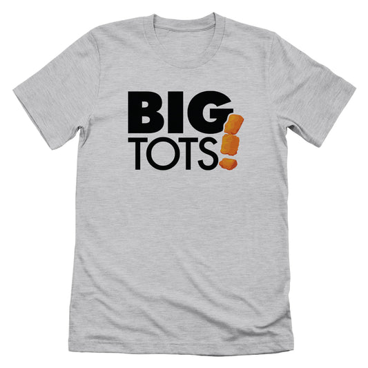 Big Tots