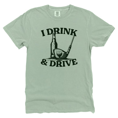 I Drink & Drive