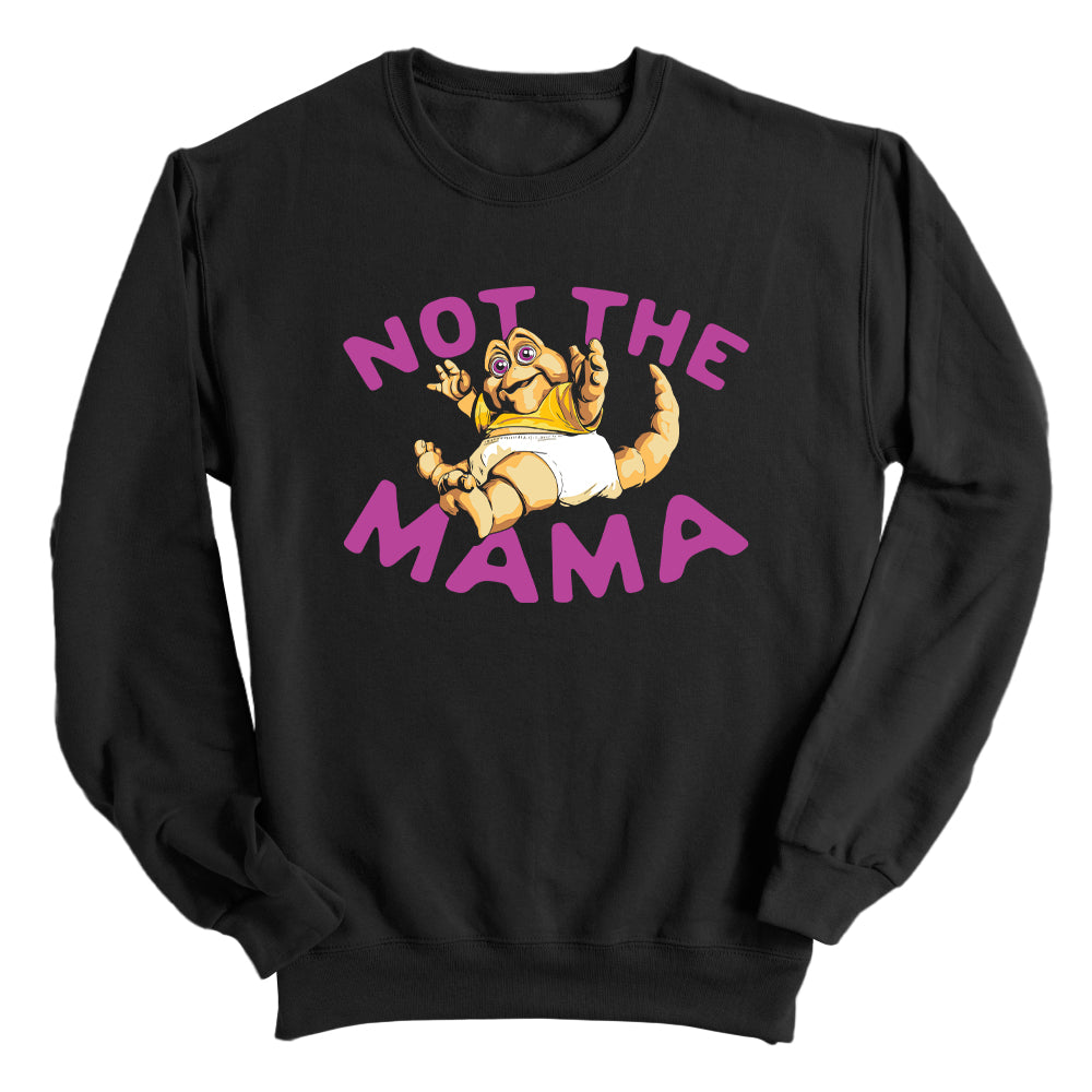 Not The Mama