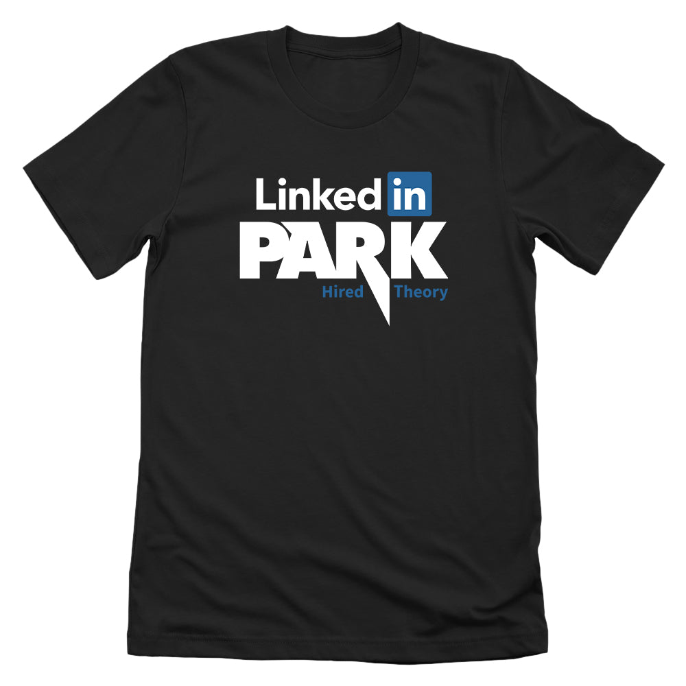 Linked in Park Hired Theory