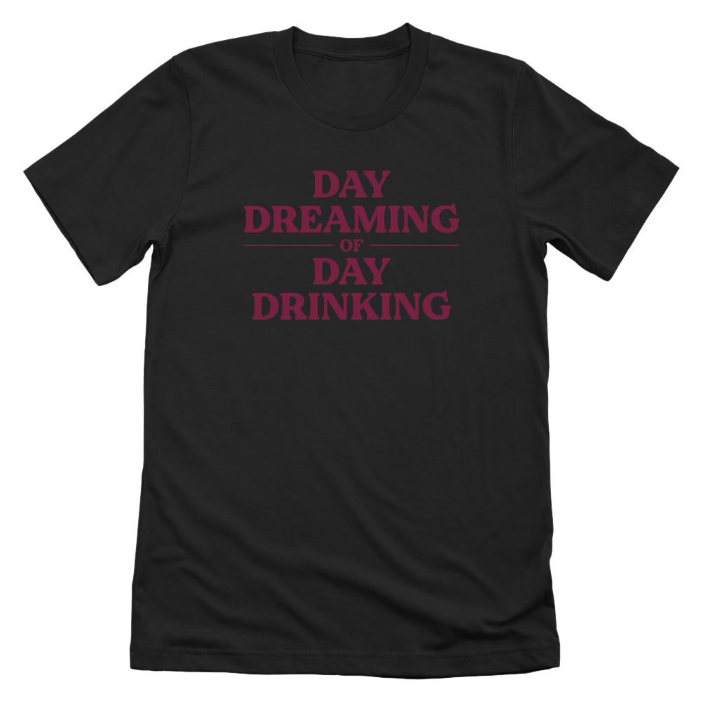 Day Dreaming Of Day Drinking