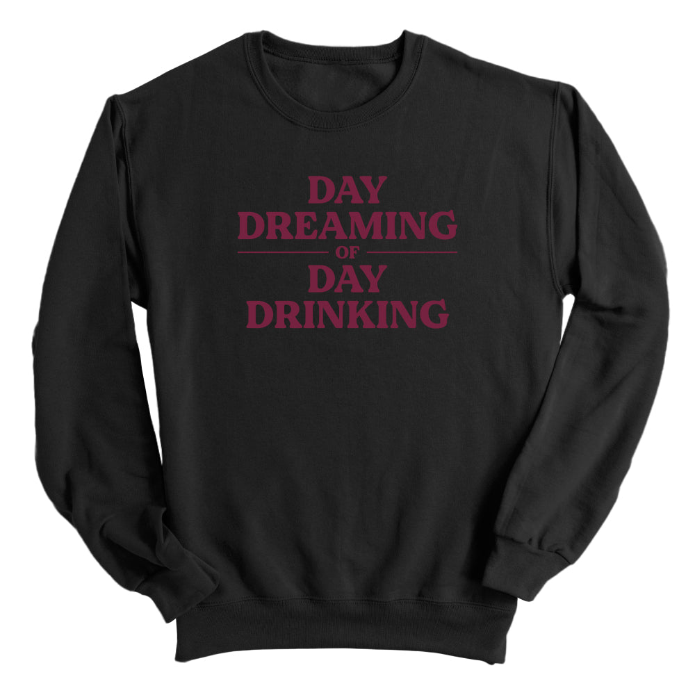 Day Dreaming Of Day Drinking