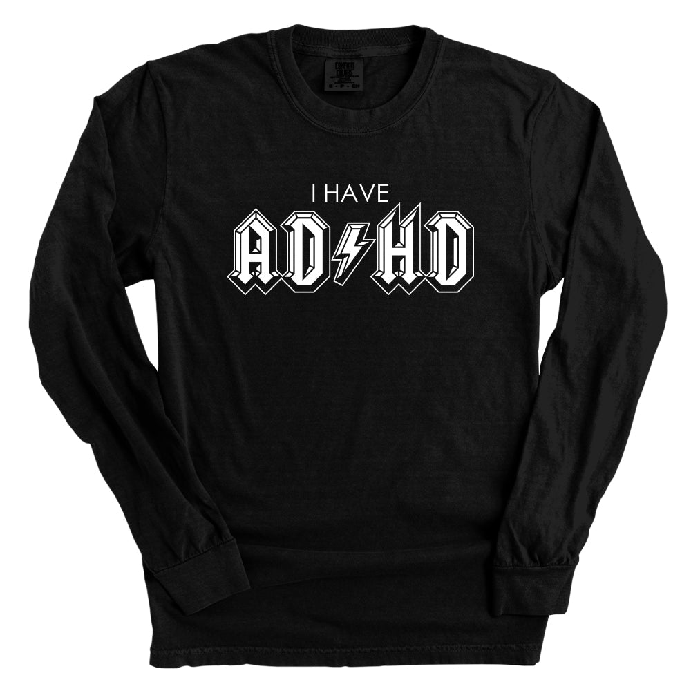 I Have ADHD (White)