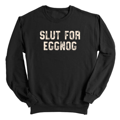 Slut For Eggnog