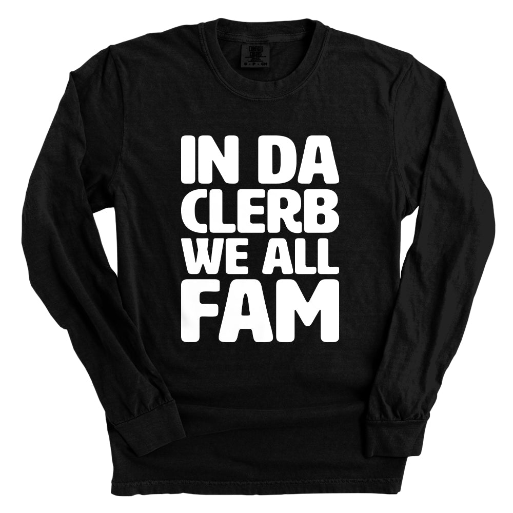 In The Clerb We All Fam