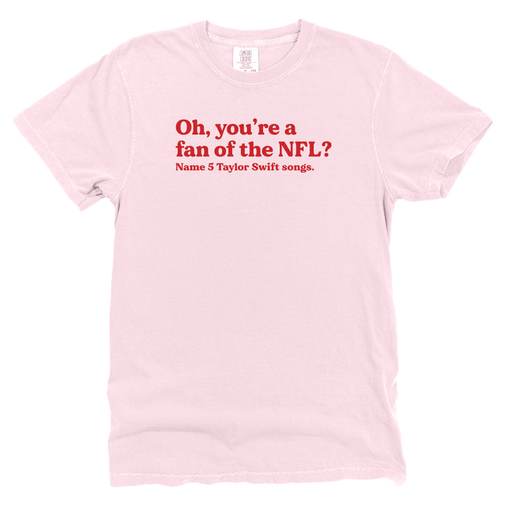 Oh you're a fan of the NFL