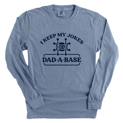 I Keep My Jokes In A Dad A Base (Blue)