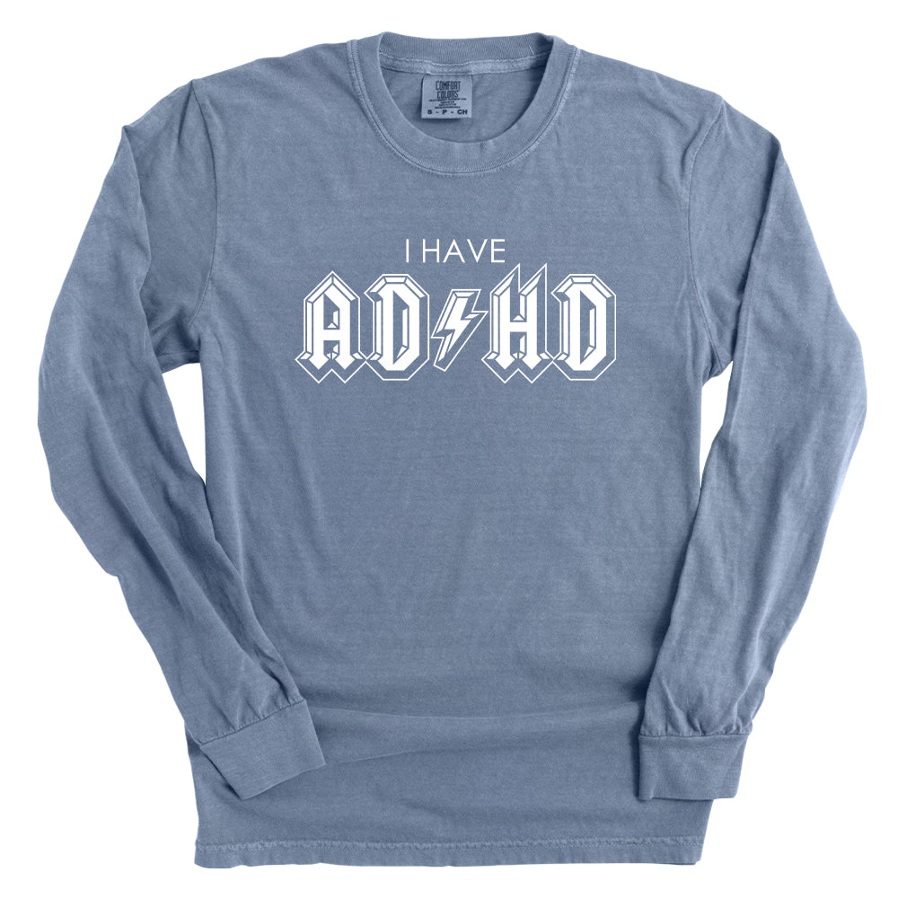 I Have ADHD (White)