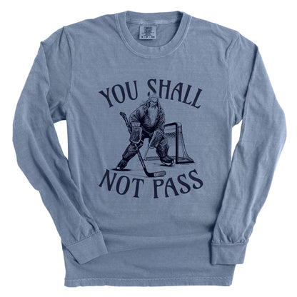 You Shall Not Pass Goalie Gandalf