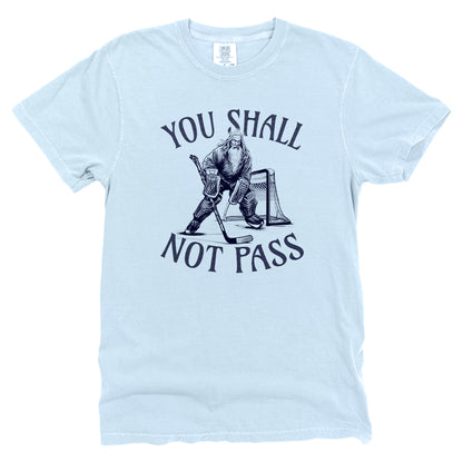 You Shall Not Pass Goalie Gandalf