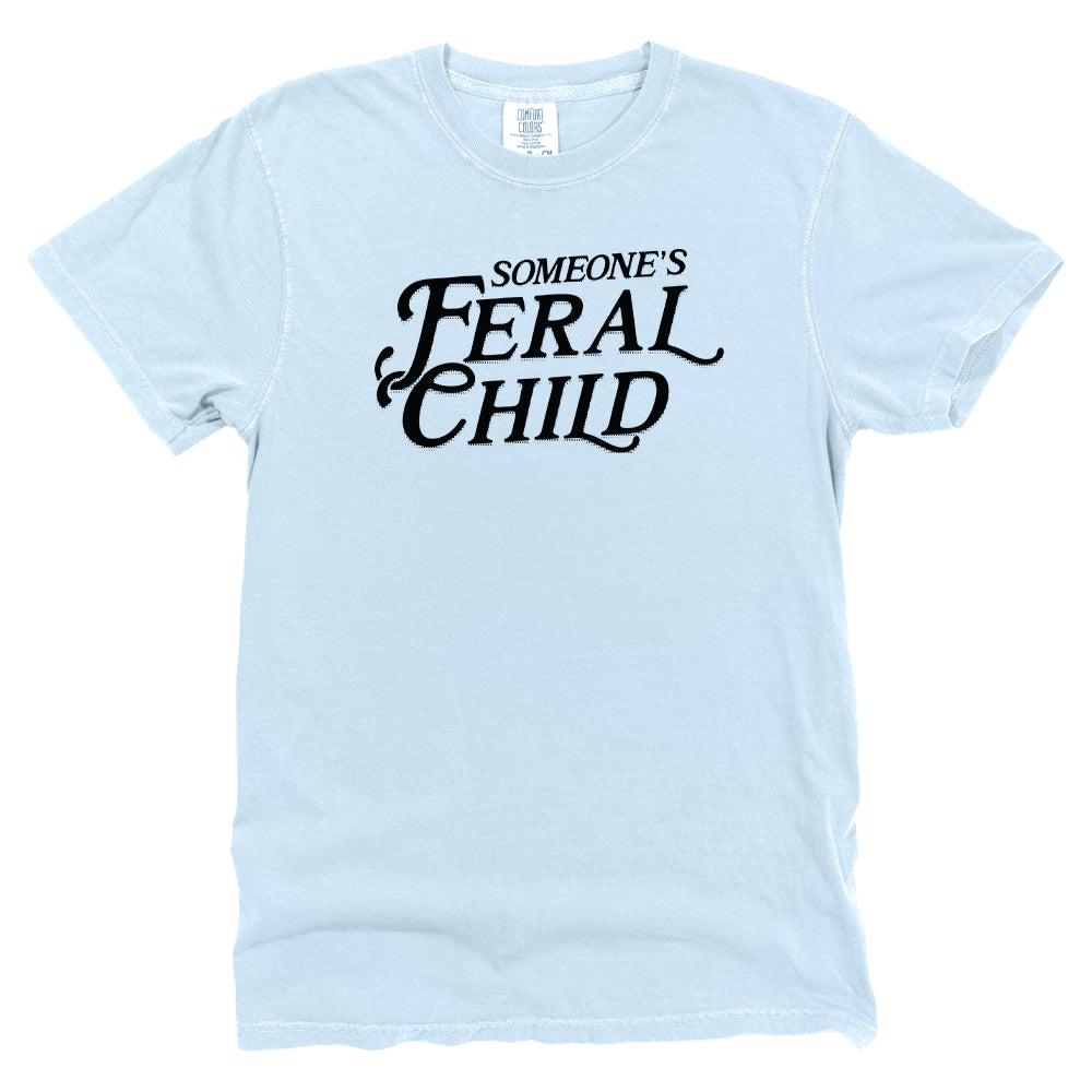 Someone's Feral Child (Text)