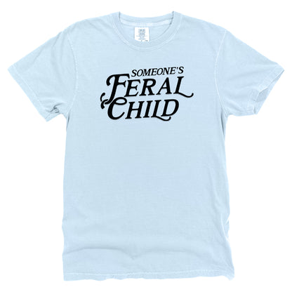 Someone's Feral Child (Text)