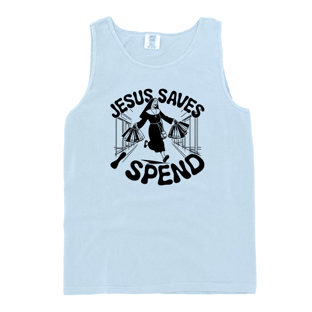 Jesus Saves I Spend