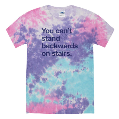 You Can't Stand Backwards on Stairs