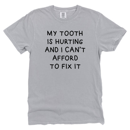 My Tooth Hurts and I Can't Afford to Fix it