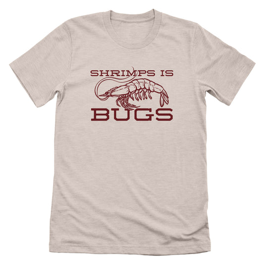 Shrimps Is Bugs