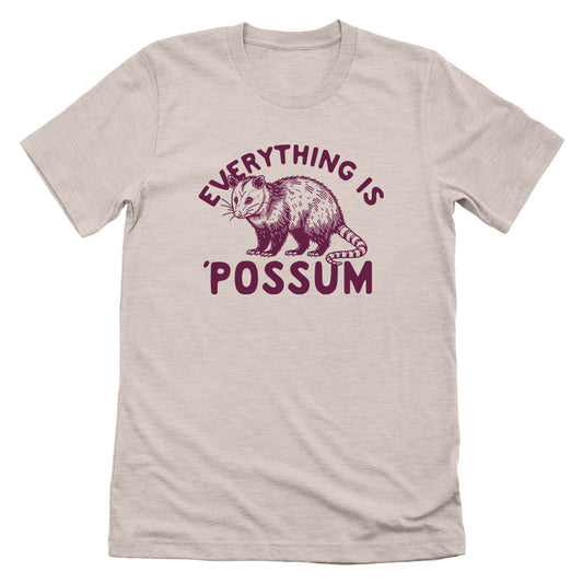 Everything Is Possum