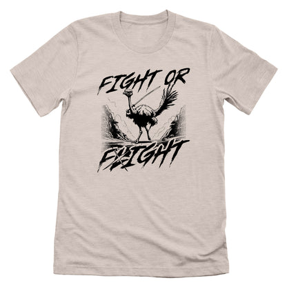 Fight or Fight Ostrich