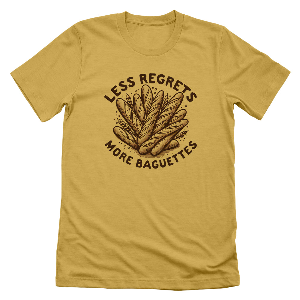 Less Regrets More Baguettes