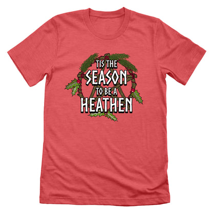 Tis The Season To Be A Heathen