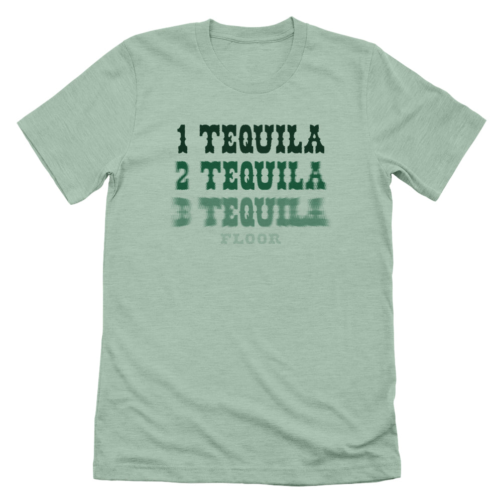 1 Tequila 2 Tequila 3 Tequila Floor