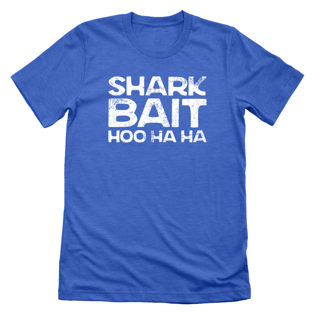 Shark Bait Hoo Ha Ha