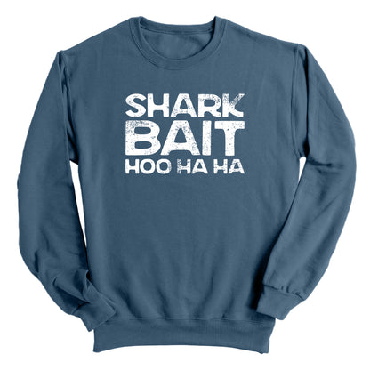 Shark Bait Hoo Ha Ha