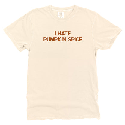 I Hate Pumpkin Spice