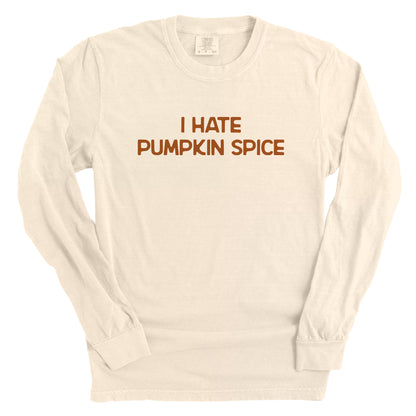 I Hate Pumpkin Spice