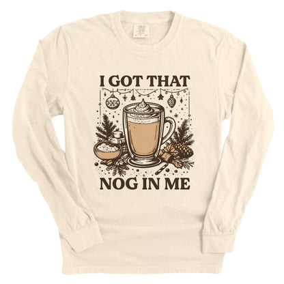 I Got That Nog In Me