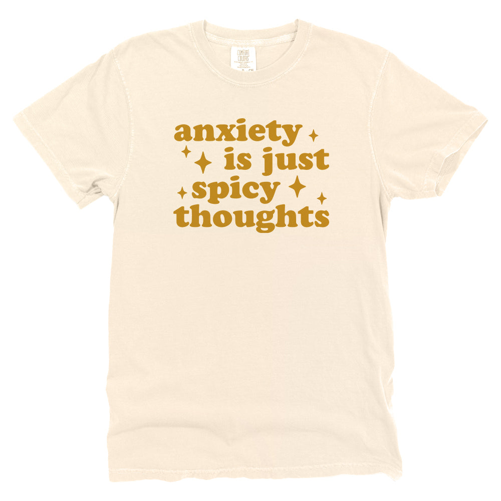 Anxiety Is Just Spicy Thoughts