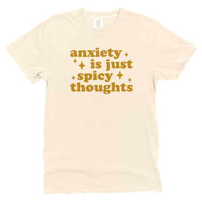 Anxiety Is Just Spicy Thoughts