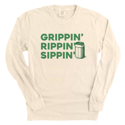 Grippin' Rippin' Sippin'