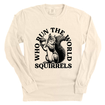 Squirrels Run The World