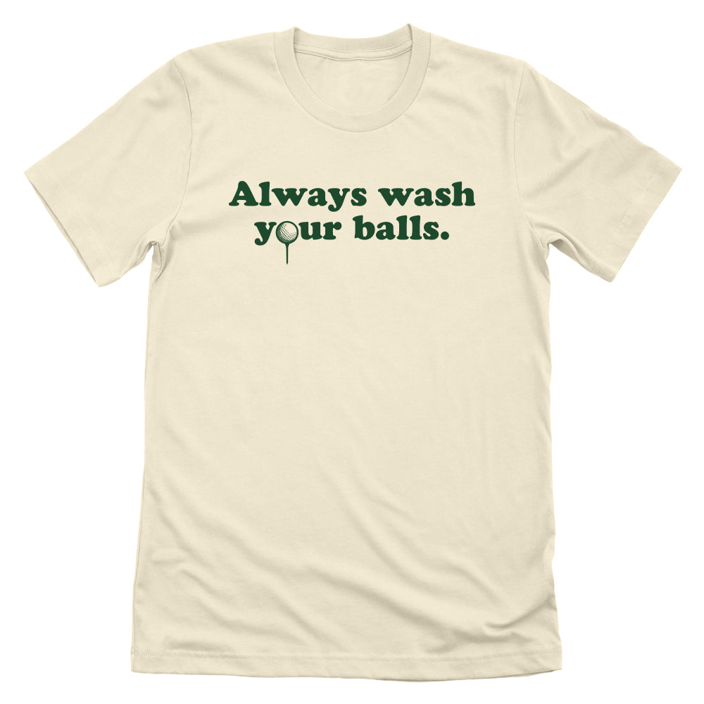 Always Wash Your Balls