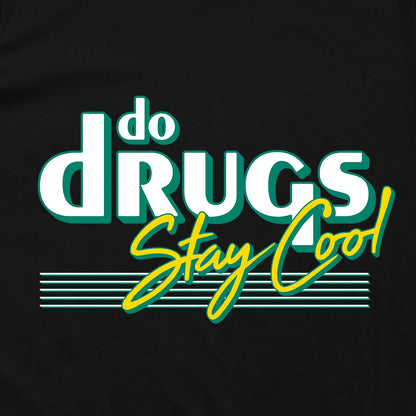 Do Drugs Stay Cool