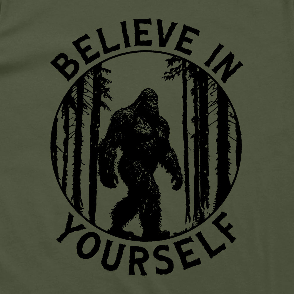 Believe in Yourself (Bigfoot)