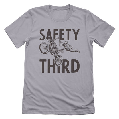 Safety Third