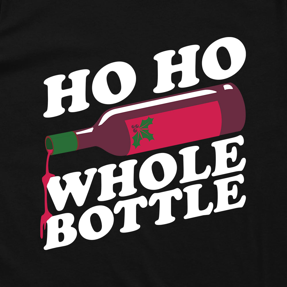 Ho Ho Whole Bottle