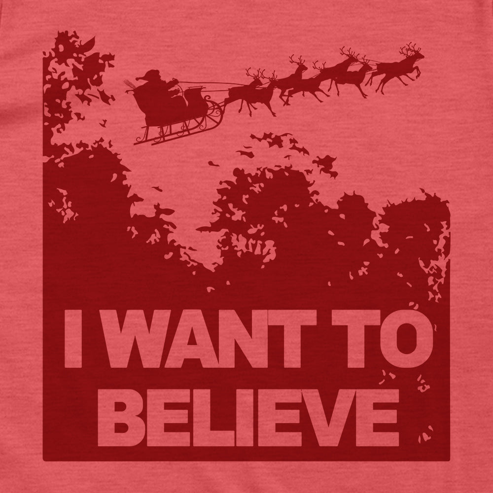 I Want to Believe in Santa (Red)