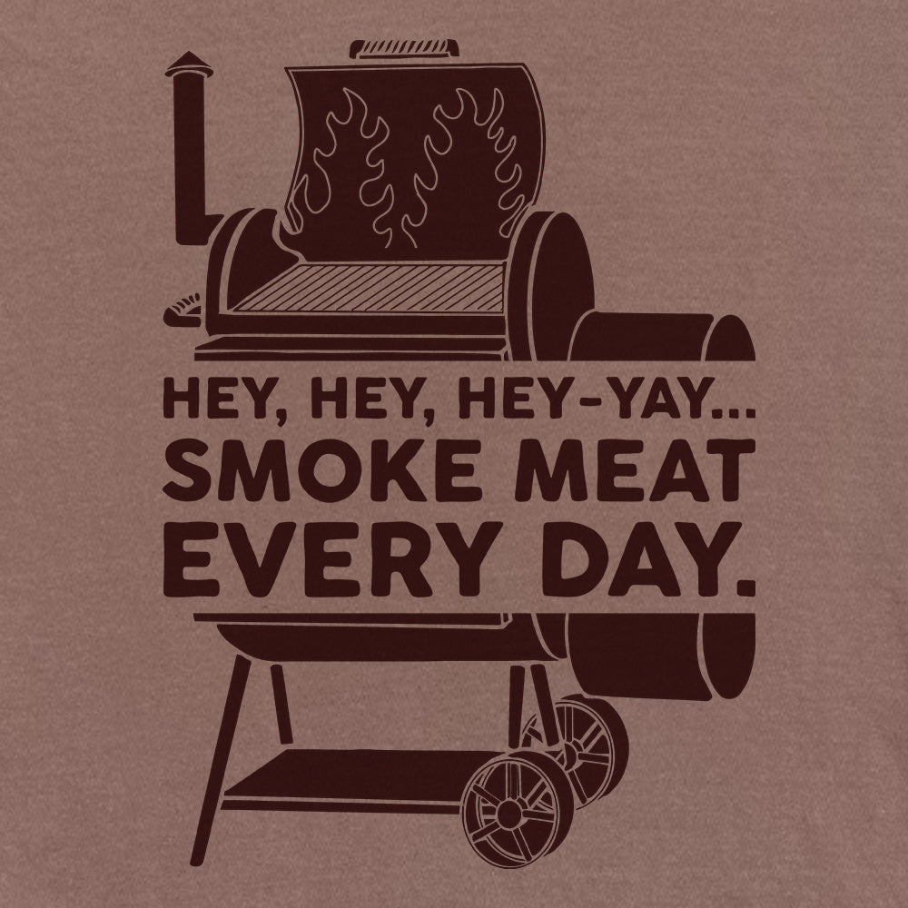 Smoke Meat Every Day