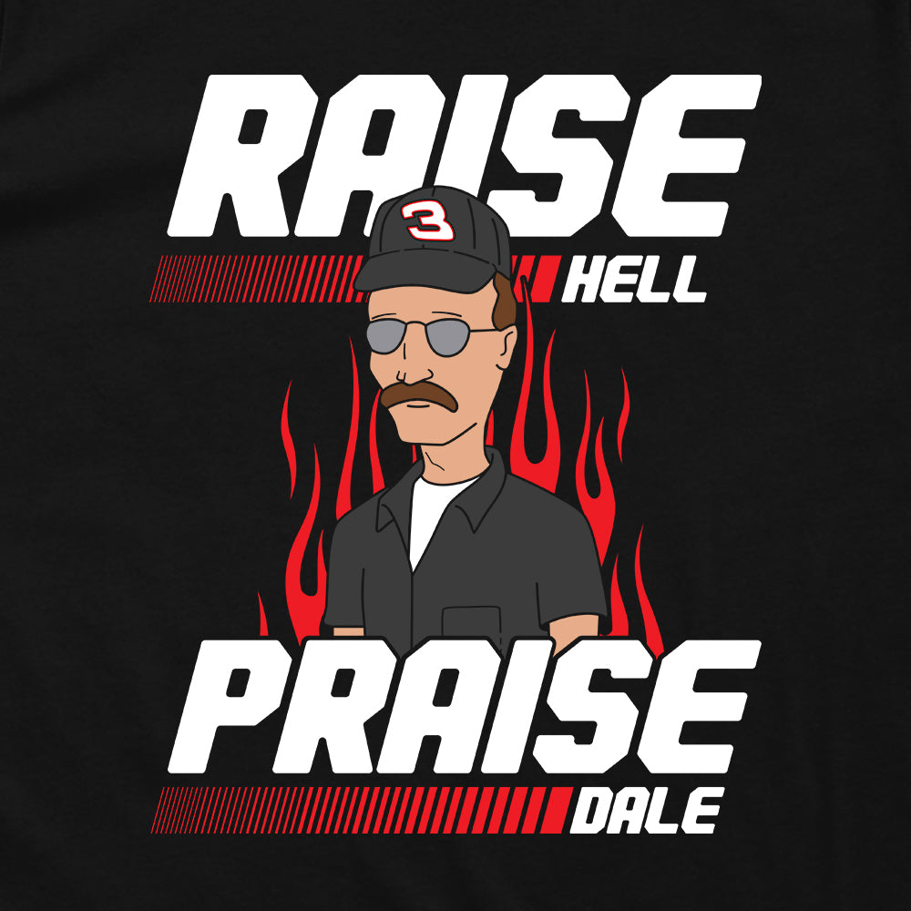 Raise Hell Praise Dale