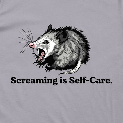 Screaming Is Self Care