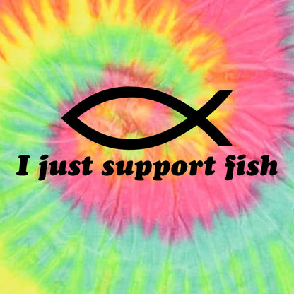 I Just Support Fish