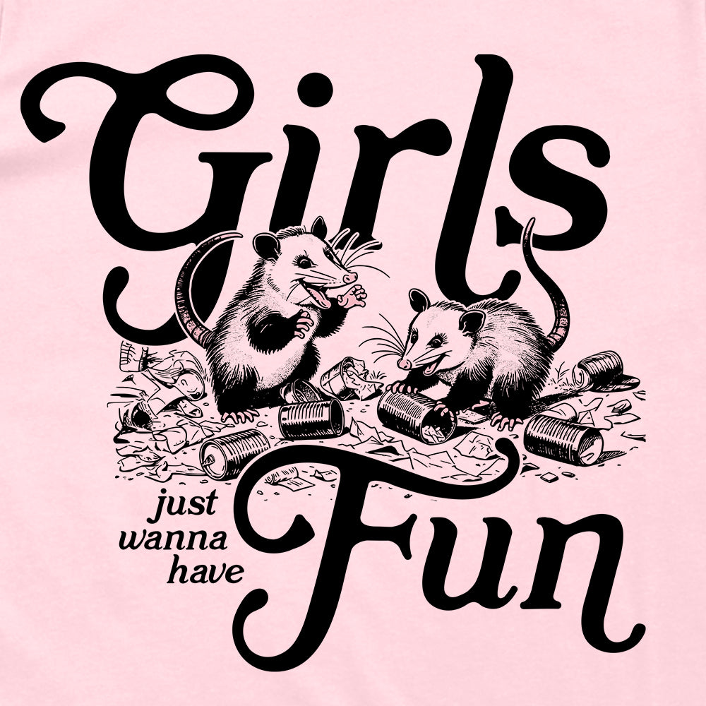 Girls just wanna have Fun