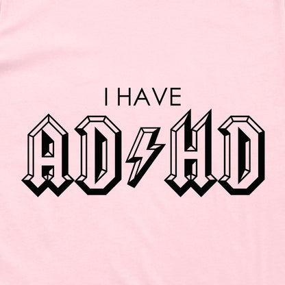 I Have ADHD