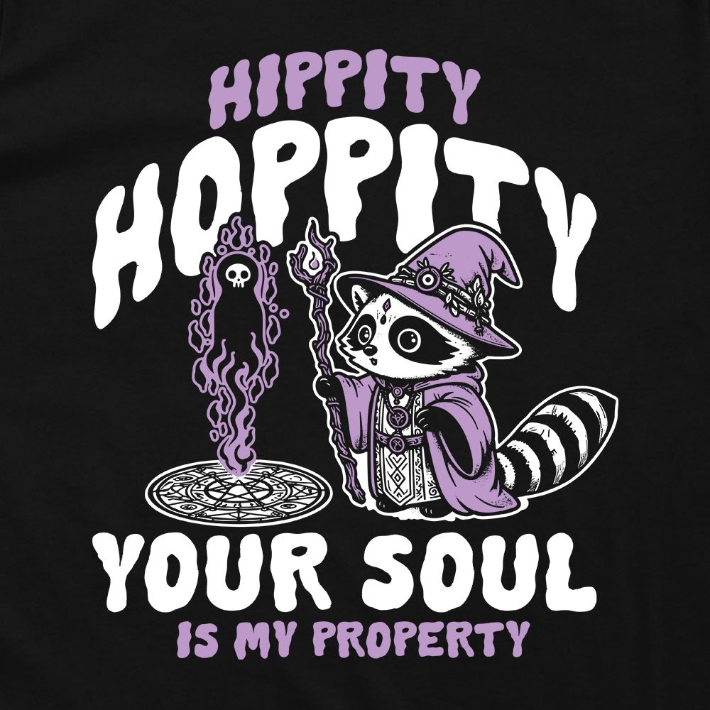 Hippity Hoppity Your Soul Is My Property