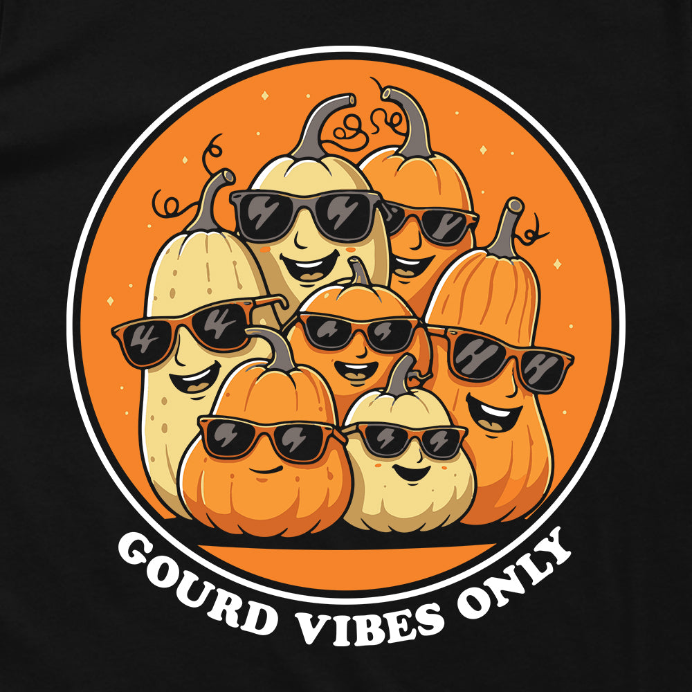 Gourd Vibes Only