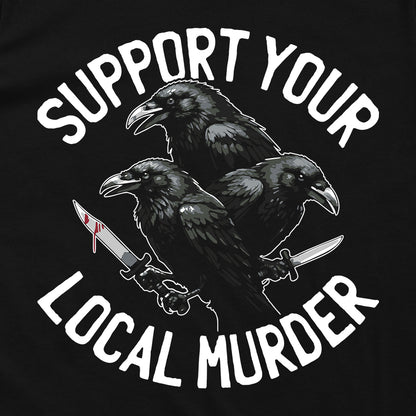 Support Your Local Murder