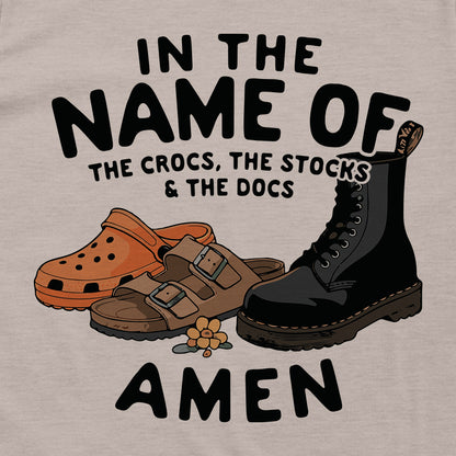 In The Name Of The Crocs, The Stocks & The Docs Amen